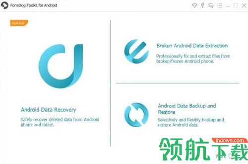 FoneDog Toolkit for Android破解版