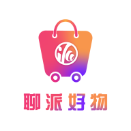聊派好物安卓最新版